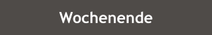 Button Wochenende